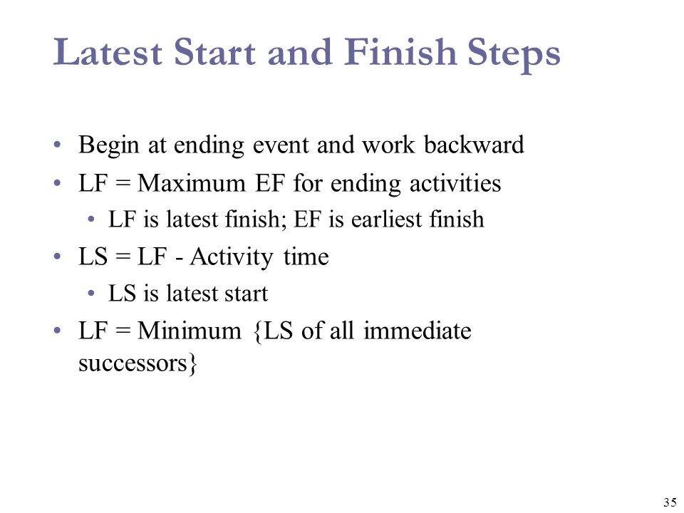 Latest Start and Finish Steps