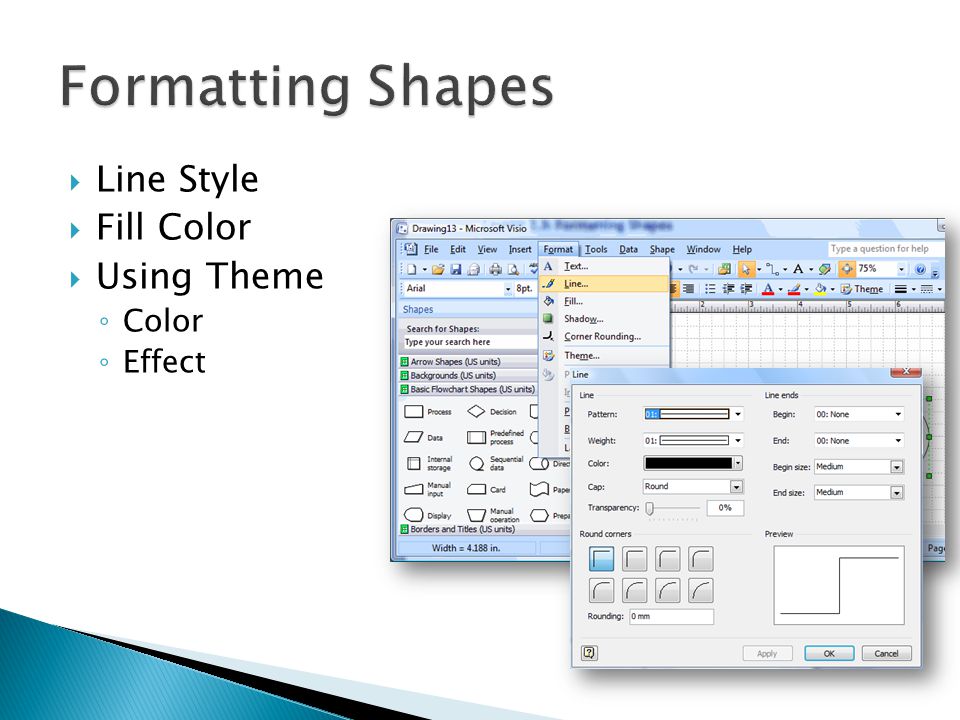 Formatting Shapes Line Style Fill Color Using Theme Color Effect