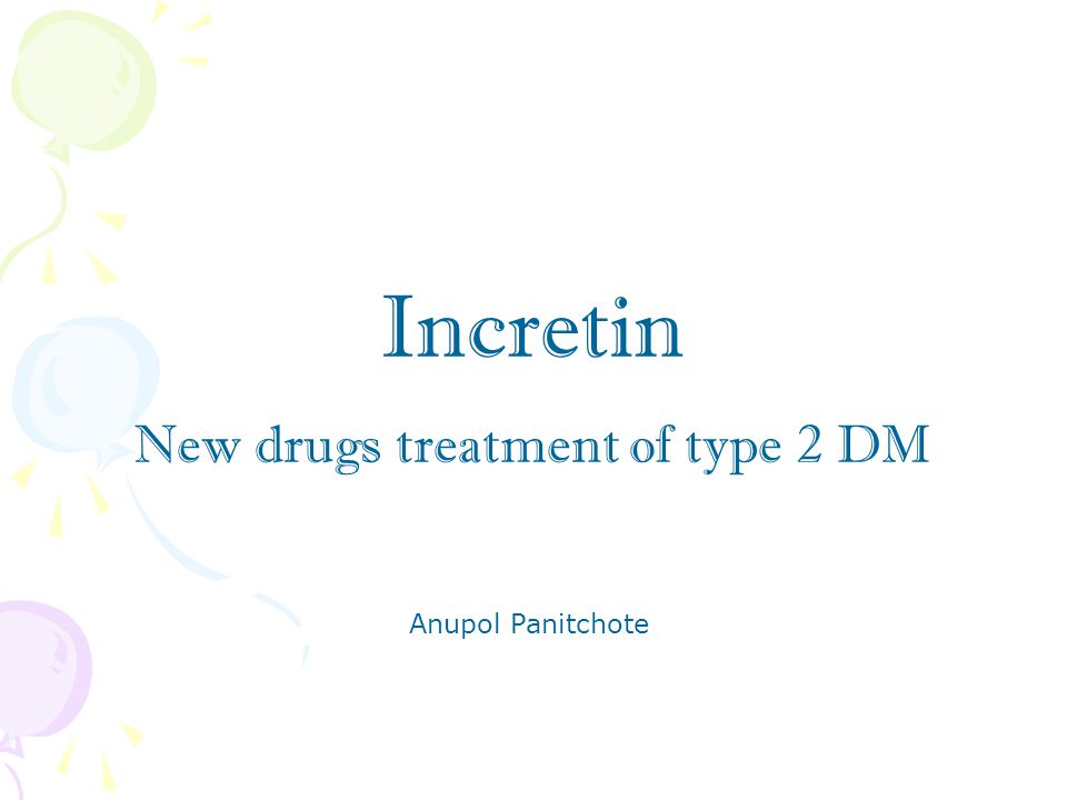 New drugs treatment of type 2 DM