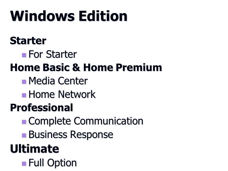 Windows Edition Ultimate Starter For Starter Home Basic & Home Premium
