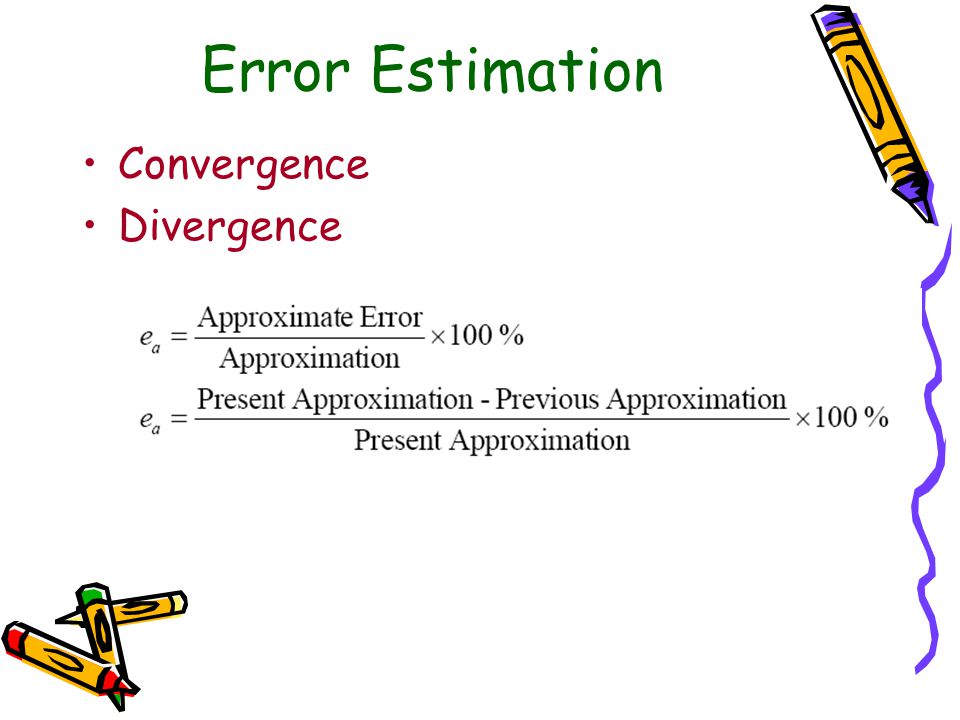 Error Estimation Convergence Divergence