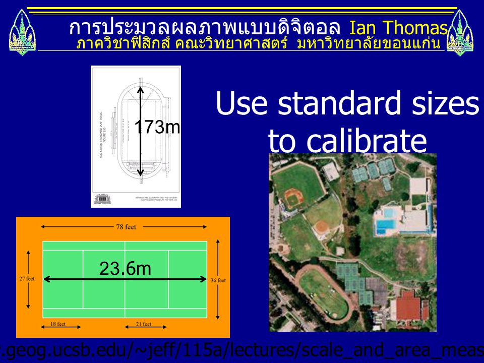 Use standard sizes to calibrate