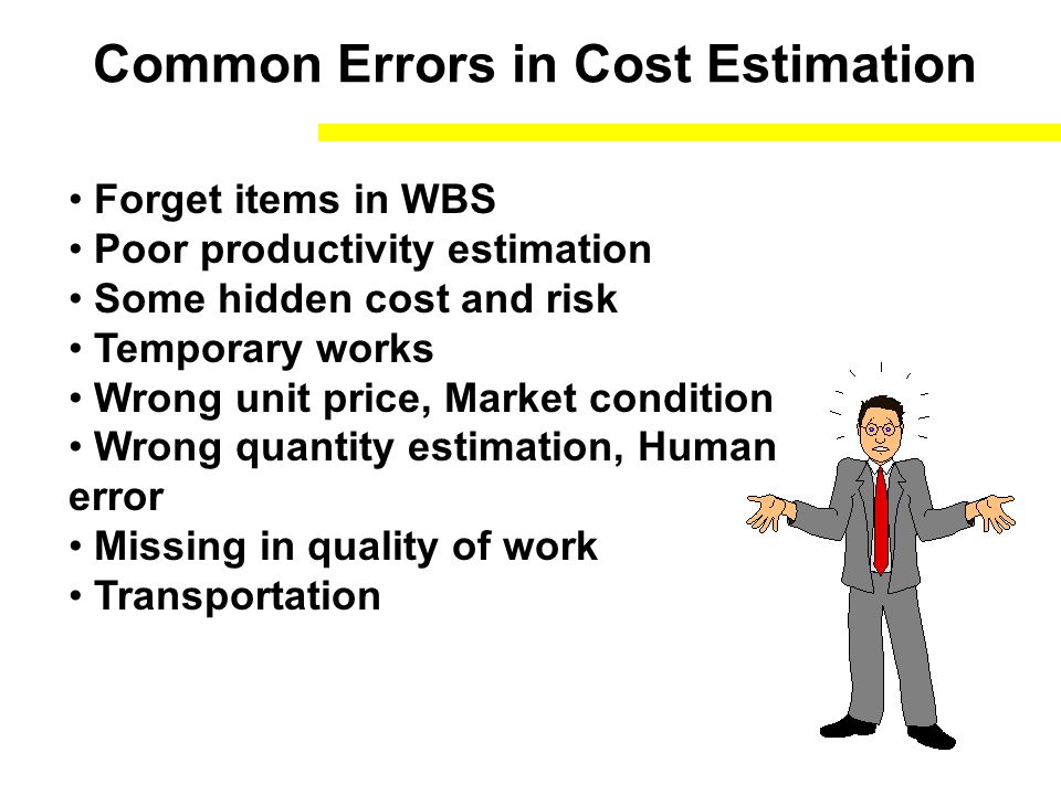 Common Errors in Cost Estimation
