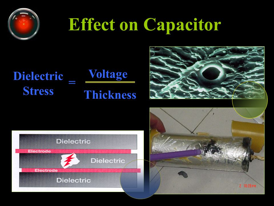 Effect on Capacitor Voltage Dielectric Stress = Thickness