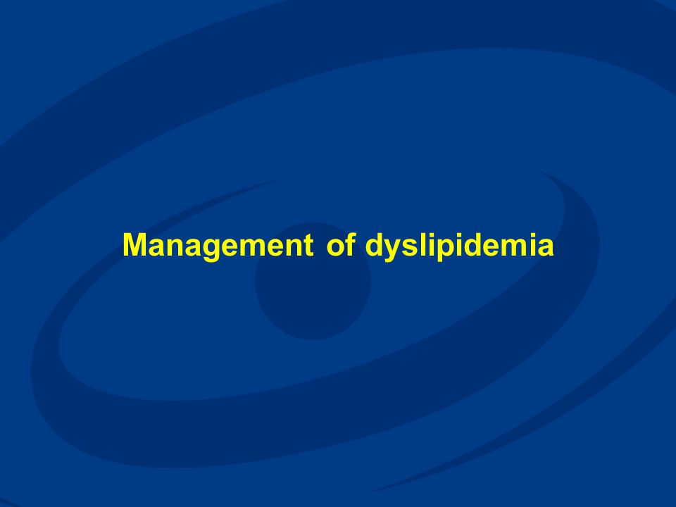 Management of dyslipidemia