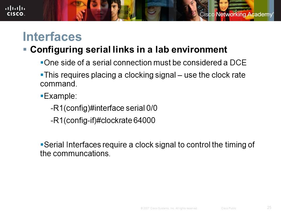 Interfaces Configuring serial links in a lab environment