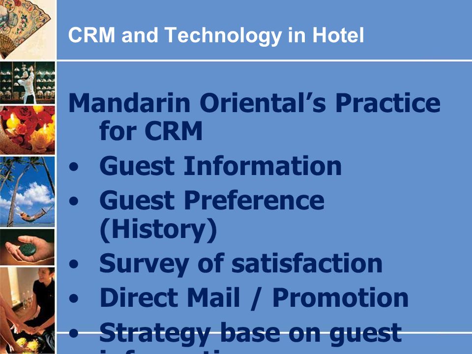 Mandarin Oriental’s Practice for CRM Guest Information