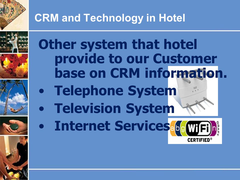 CRM and Technology in Hotel