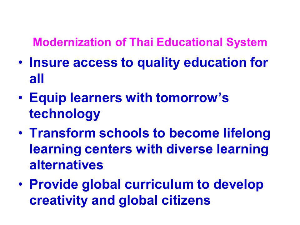 Modernization of Thai Educational System